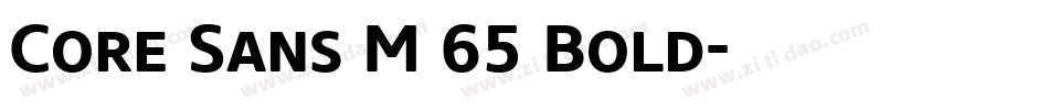 Core Sans M 65 Bold字体转换